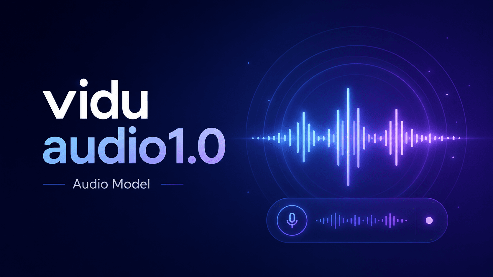 Vidu Audio 1.0
