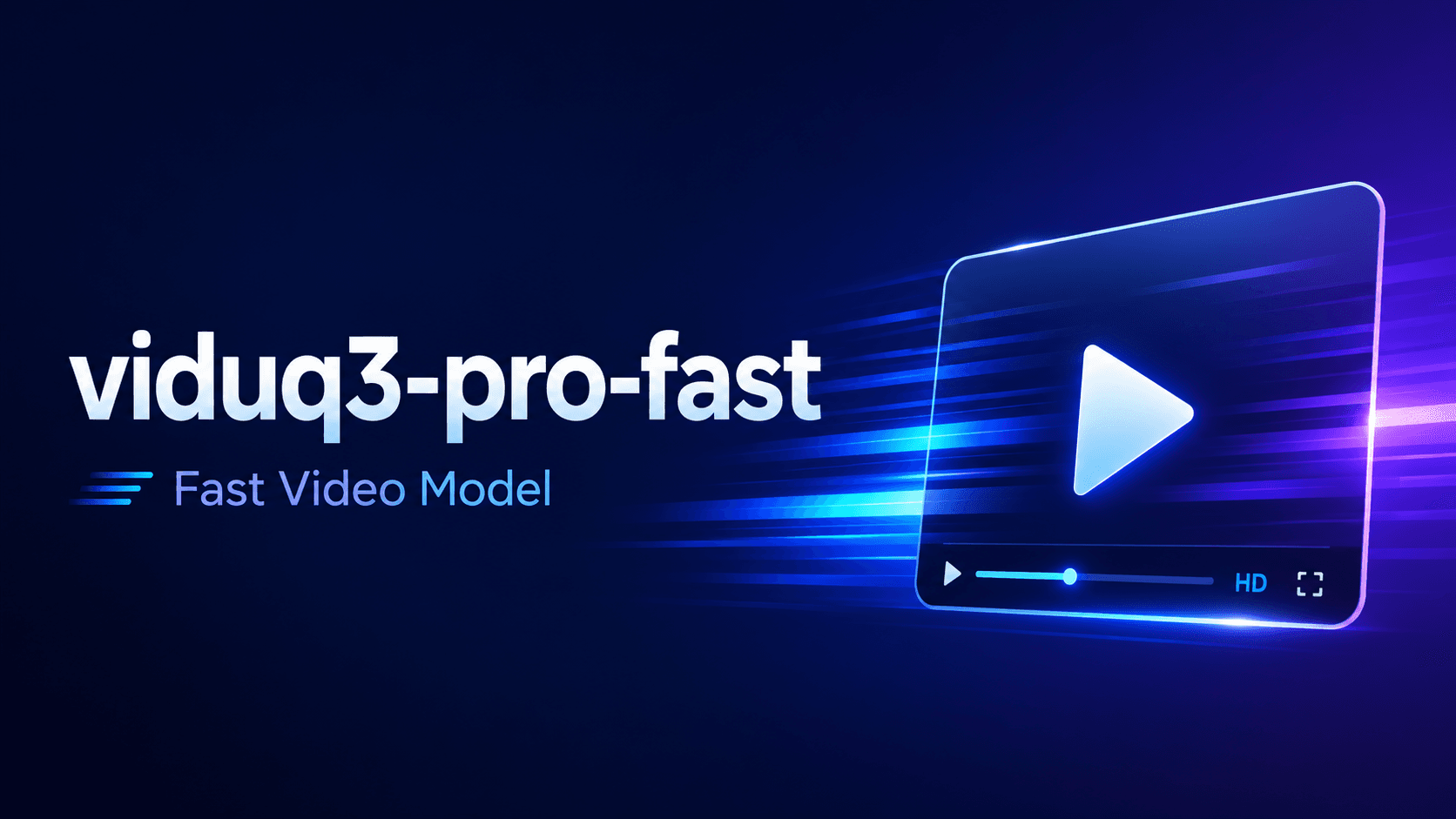 Vidu Q3 Pro Fast